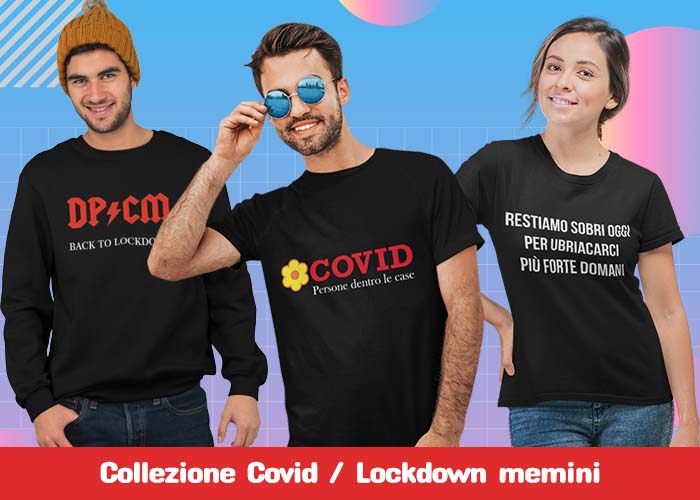 Collezione magliette felpe mascherine divertenti simpatiche ispirate a covid, lockdown e meme