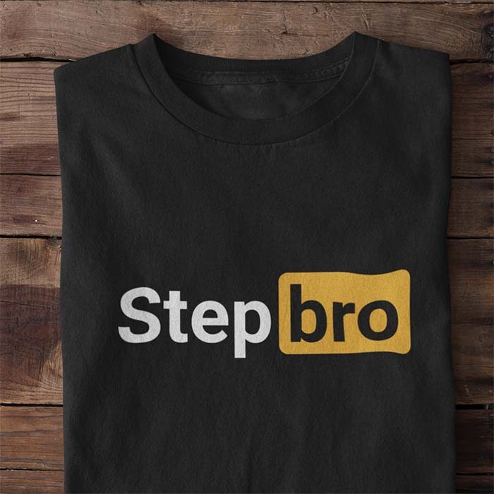 Step Bro Maglietta Scritta Porn Hub style