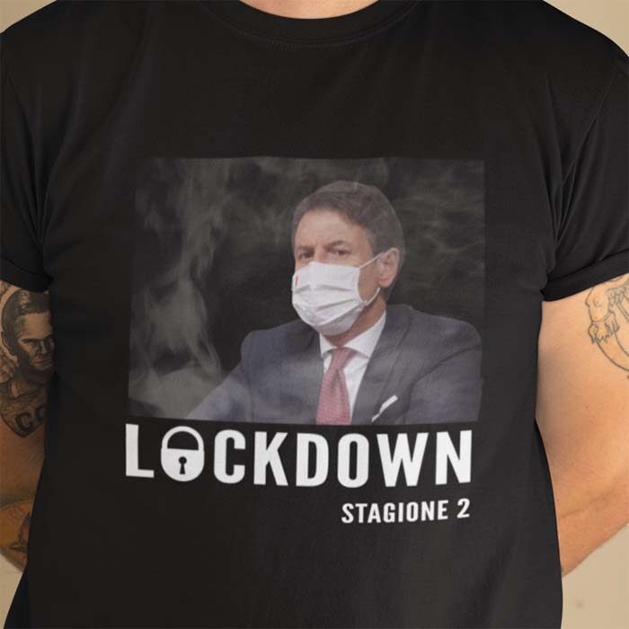 Lockdown Stagione 2 Giuseppe Conte Serie TV Netflix Maglietta divertente covid 2020