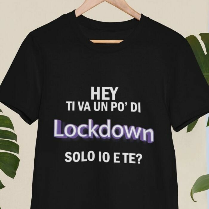 Ti va un po di lockdown solo io e te Maglietta divertente